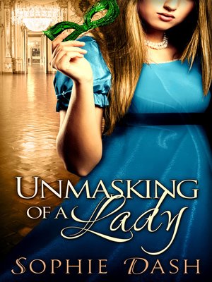 cover image of Unmasking of a Lady